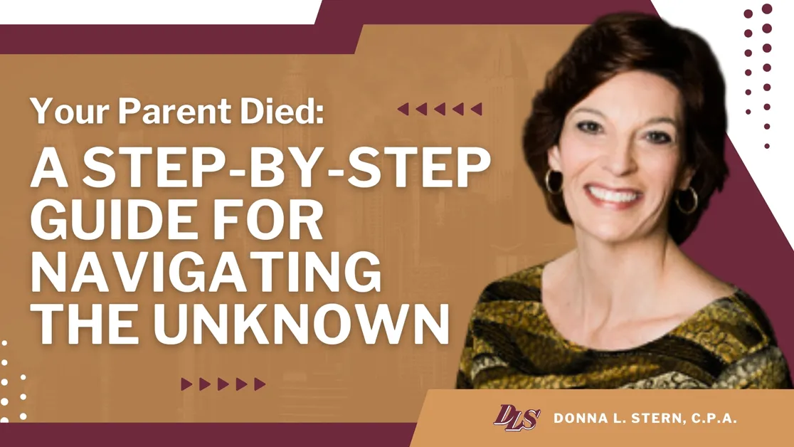 Your Parent Died-A Step-by-Step Guide for Navigating the Unknown